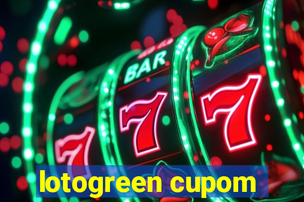 lotogreen cupom